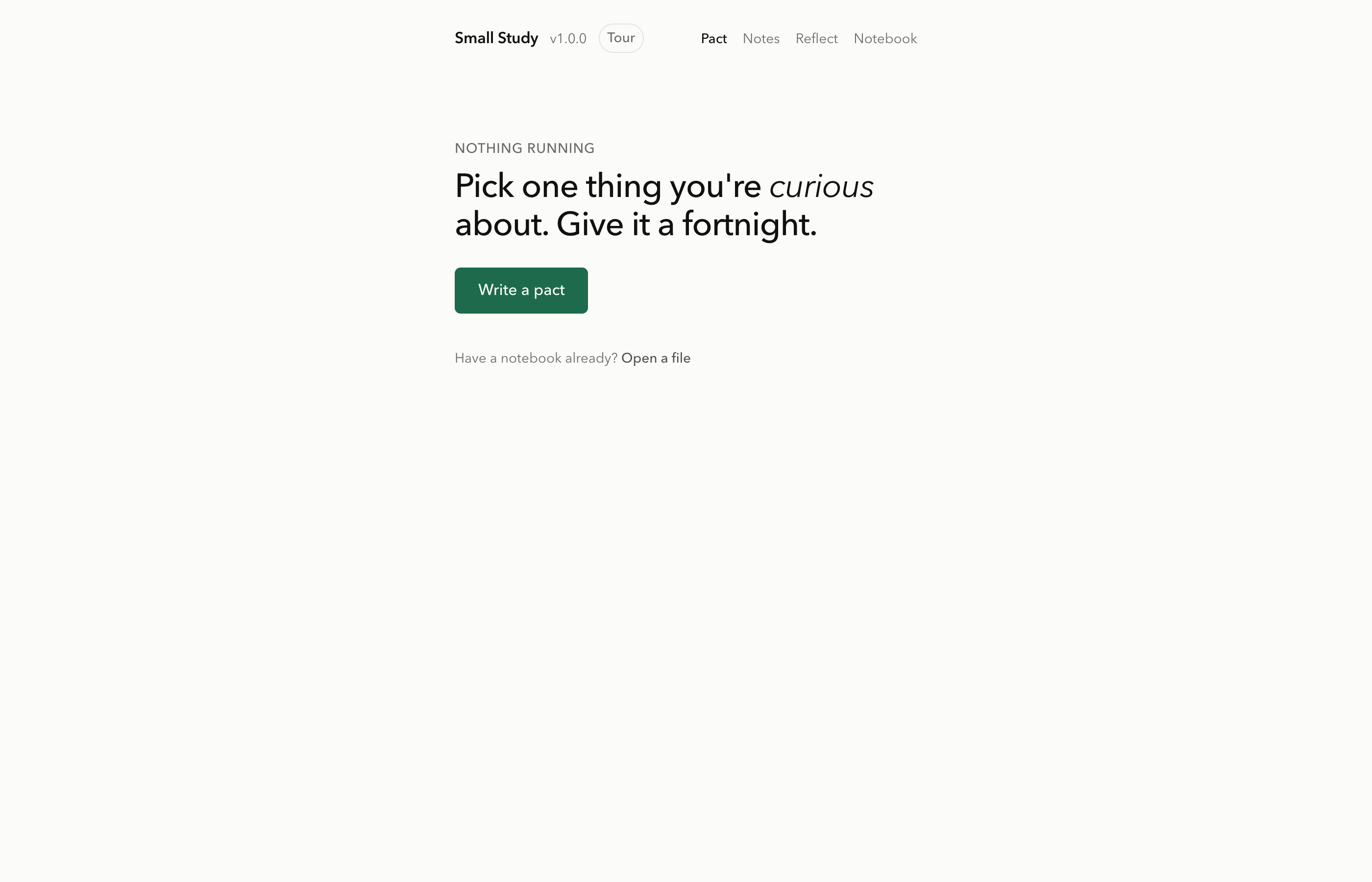 Small Study screen: Start from an honest zero